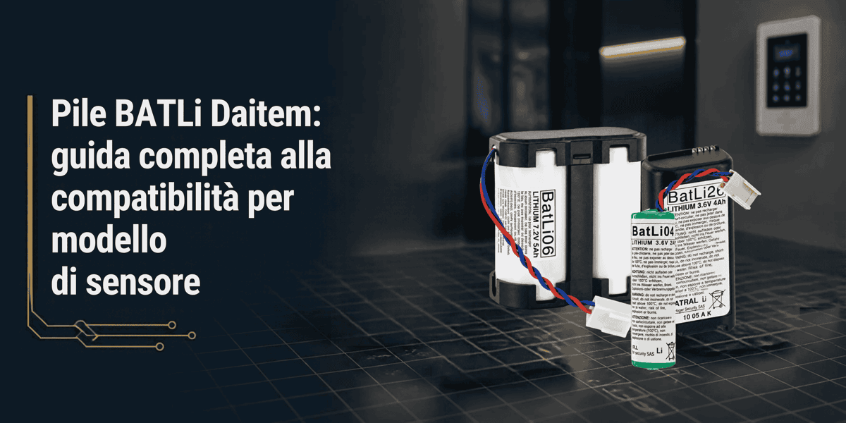 Pile BATLi Daitem: guida completa alla compatibilità per modello di sensore
